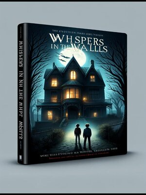 cover image of Whispers in the Walls